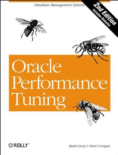 Oracle Performance Tuning [With *] (Nutshell Handbooks)