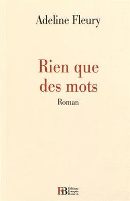 Rien que des mots