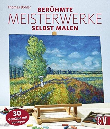 Berühmte Meisterwerke selbst malen