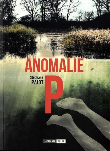 Anomalie P.