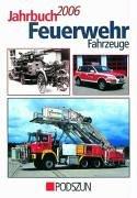 Jahrbuch Feuerwehrfahrzeuge 2006