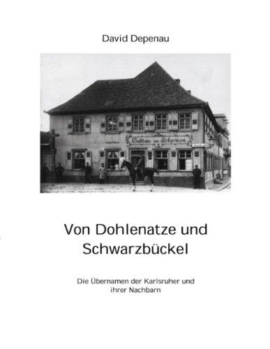 Von Dohlenatze und Schwarzbückel