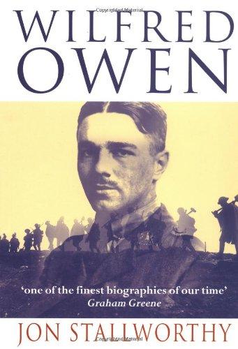 Wilfred Owen: A Biography (Oxford Paperbacks)