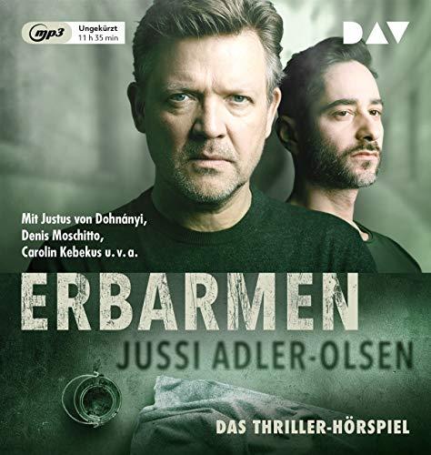 Erbarmen. Carl Mørck, Sonderdezernat Q, Fall 1: Hörspiel mit Justus von Dohnányi, Denis Moschitto, Carolin Kebekus u.v.a. (1 mp3-CD)