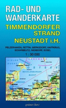 Rad- und Wanderkarte Timmendorfer Strand, Neustadt in Holstein: Mit Pelzerhaken, Rettin, Sierksdorf, Haffkrug, Scharbeutz, Niendorf, Süsel. Maßstab 1:30.000.