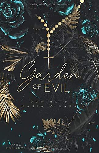 Garden of Evil (Garden of Sins, Band 2)