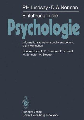 Einführung in die Psychologie: Informationsaufnahme und -verarbeitung beim Menschen