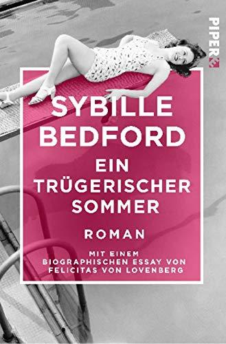 Ein trügerischer Sommer: Roman