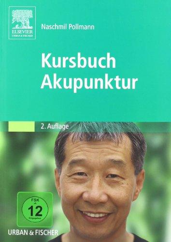 Kursbuch Akupunktur