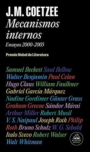 Mecanismos internos: Ensayos 2000-2005 (Biblioteca J.M. Coetzee, Band 395)