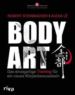 bodyART: Das einzigartige Training für ein neues Körperbewusstsein