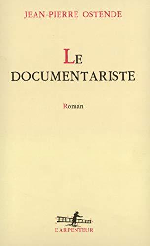 Le Documentariste