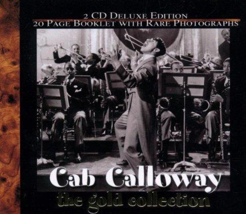 Cab Calloway The Gold Collection