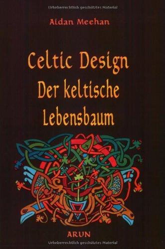 Celtic Design, Der keltische Lebensbaum