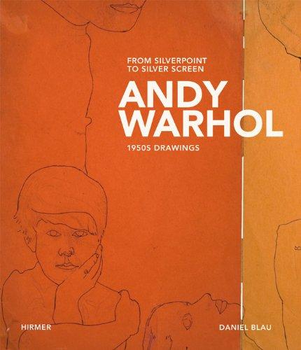 Andy Warhol: From Silverpoint to Silverscreen. 1950s Drawings