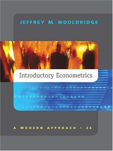 Introductory Econometrics. A Modern Approach