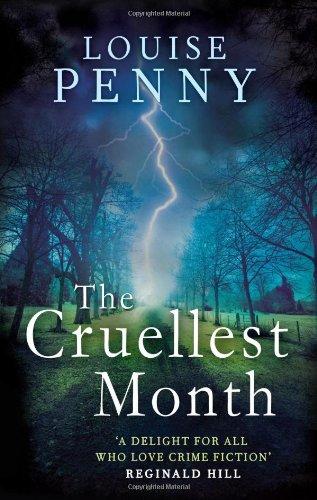 Cruellest Month (Chief Inspector Gamache)