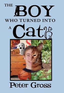 The Boy Who Turned Into a Cat