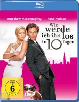 Wie werde ich ihn los - in 10 Tagen? [Blu-ray]