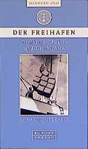 Hamburg ahoi, Der Freihafen (Oha! Hamburg ahoi!)