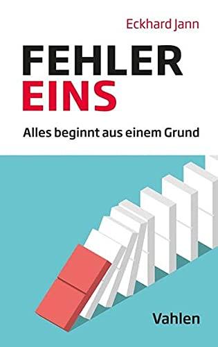 Fehler Eins: Alles beginnt aus einem Grund