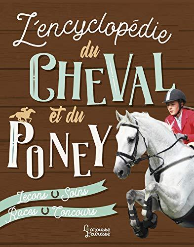 L'encyclopédie du cheval et du poney