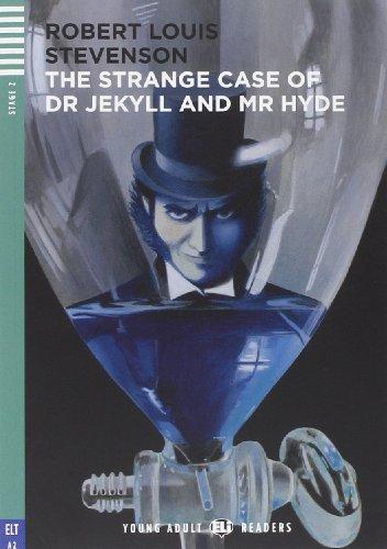 Young Adult Eli Readers - English: The Strange Case of Dr Jekyll and Mr Hyde + CD