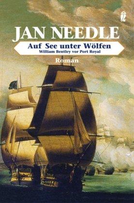 Auf See unter Wölfen: William Bentley vor Port Royal