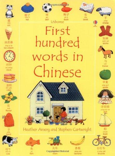 First Hundred Words in Chinese (Usborne First Hundred Words)