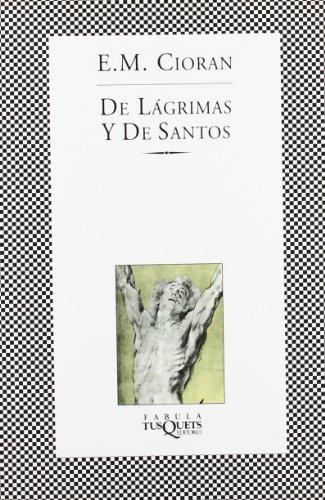 De lágrimas y de santos (FÁBULA, Band 271)