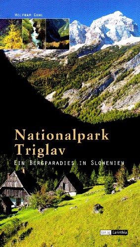 Nationalpark Triglav: Ein Bergparadies in Slowenien