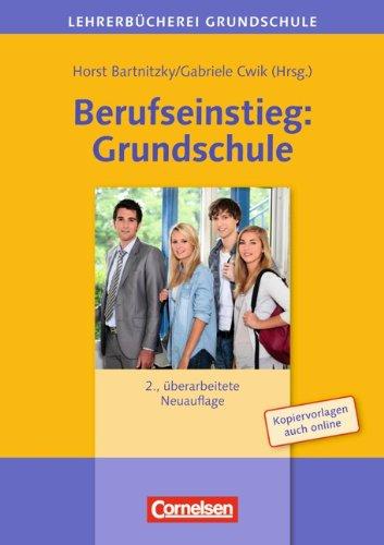 Lehrerbücherei Grundschule: Berufseinstieg: Grundschule: Buch mit Kopiervorlagen über Webcode