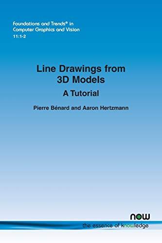 Line Drawings from 3D Models: A Tutorial (Foundations and Trends(r) in Computer Graphics and Vision)