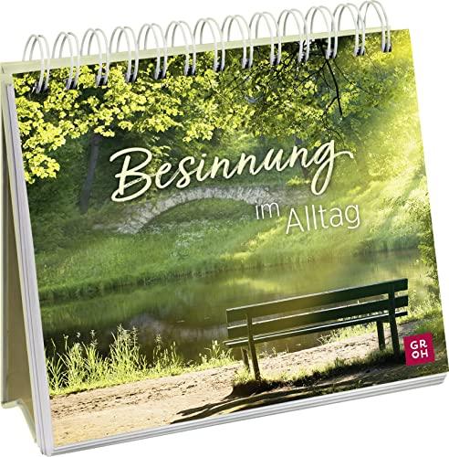 Besinnung im Alltag: Dekorativer Tischaufsteller mit atmosphärischen Naturfotos und Zitaten für Momente der Ruhe (Geschenke für Naturliebhaber und Gartenfreunde)