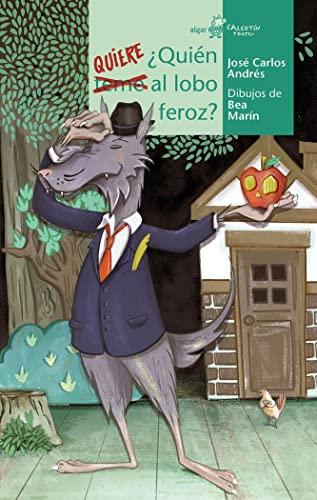 ¿Quién quiere al lobo feroz? (Calcetín de Teatro, Band 8)