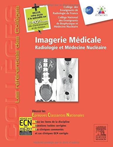 Imagerie médicale : radiologie et médecine nucléaire