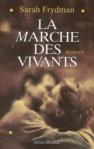 La marche des vivants