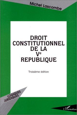 Droit Constitutionnel de la Vème République