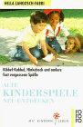 Alte Kinderspiele neu entdecken