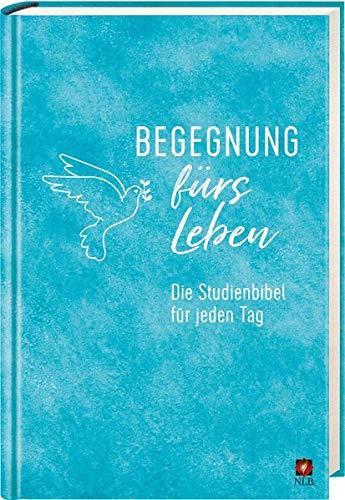 Begegnung fürs Leben, Motiv "Wasserfarbe": Die Studienbibel für jeden Tag