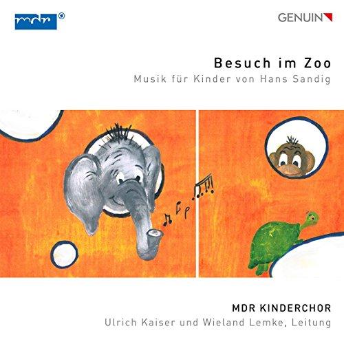 Sandig: Besuch im Zoo - Musik für Kinder