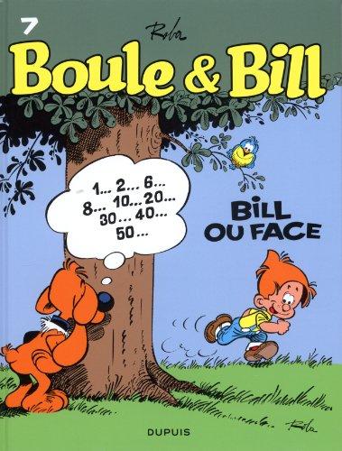 Boule et Bill. Vol. 07. Bill ou face