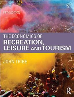 The Economics of Recreation, Leisure and Tourism