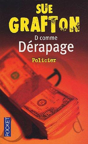 D comme dérapage