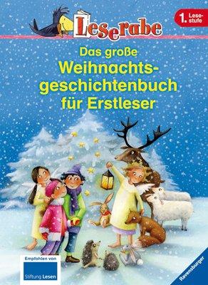 Leserabe - Sonderausgaben: Das große Weihnachtsgeschichtenbuch für Erstleser