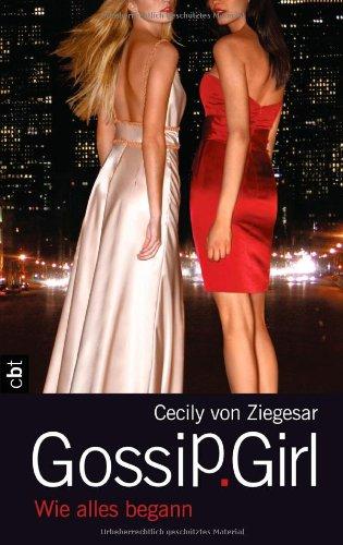 Gossip Girl - Wie alles begann