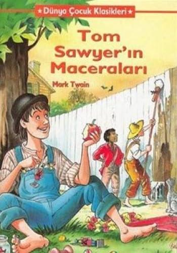 TOM SAWYERİN MACERALARI