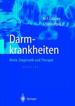 Darmkrankheiten: Klinik, Diagnostik und Therapie