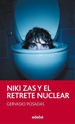 Niki Zas y el retrete núclear (PERISCOPIO, Band 26)