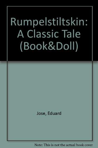 Rumpelstiltskin: A Classic Tale (Book&Doll)